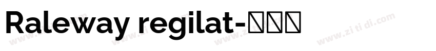 Raleway regilat字体转换
